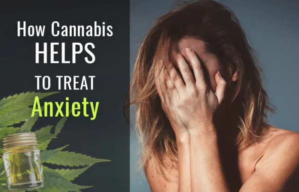How_Cannabis_Helps_to_Treat_Anxi